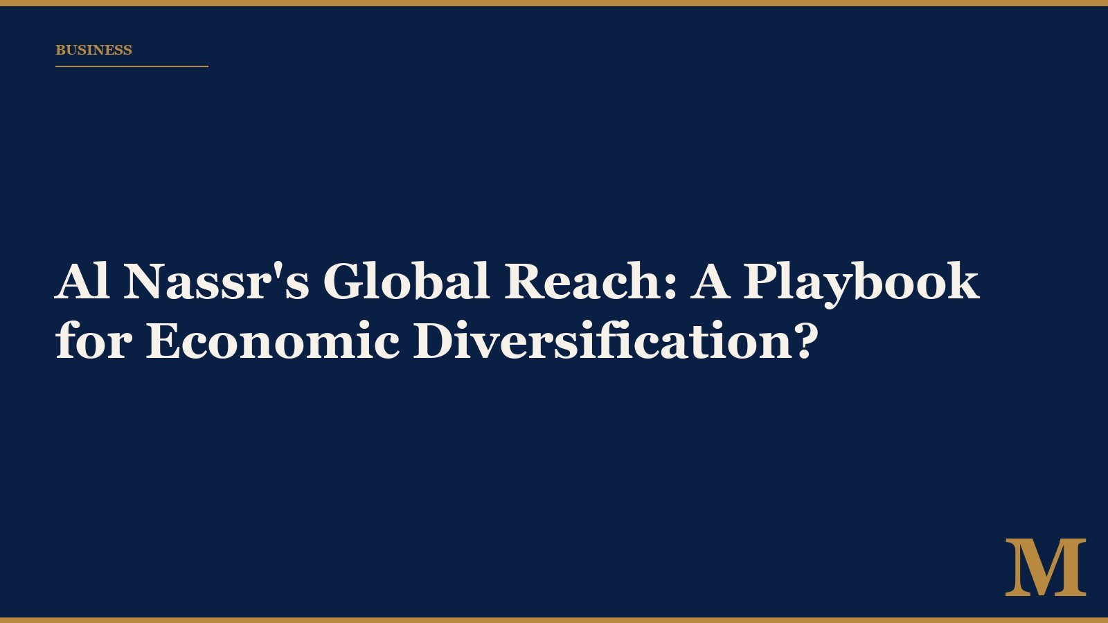 Al Nassr's Global Reach: A Playbook for Economic Diversification?